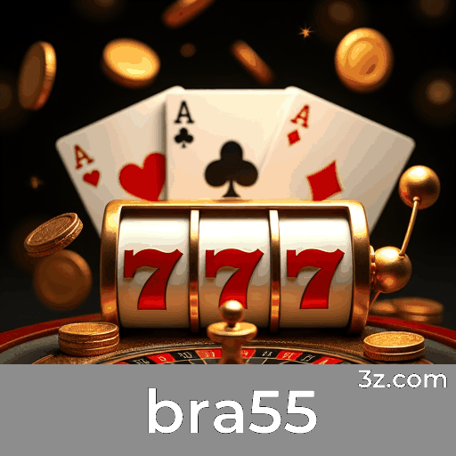 bra55: Sua Plataforma de Cassino Online e Apostas Premier